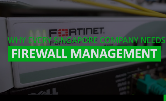 singapore firewall management